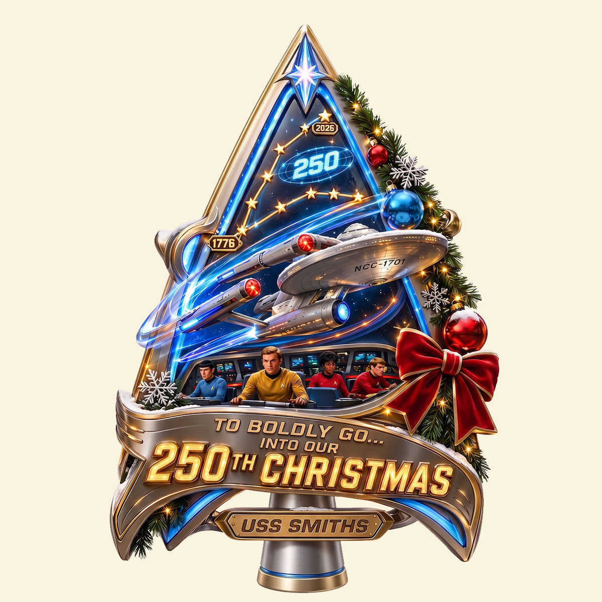 To Boldly Go... Into Our 250th Christmas - Personalized Christmas Tree Topper
