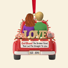 Load image into Gallery viewer, God Blessed the Broken Road Personalized Christmas Ornament - Unique Gift for Couples Ornament PopCulturePrints
