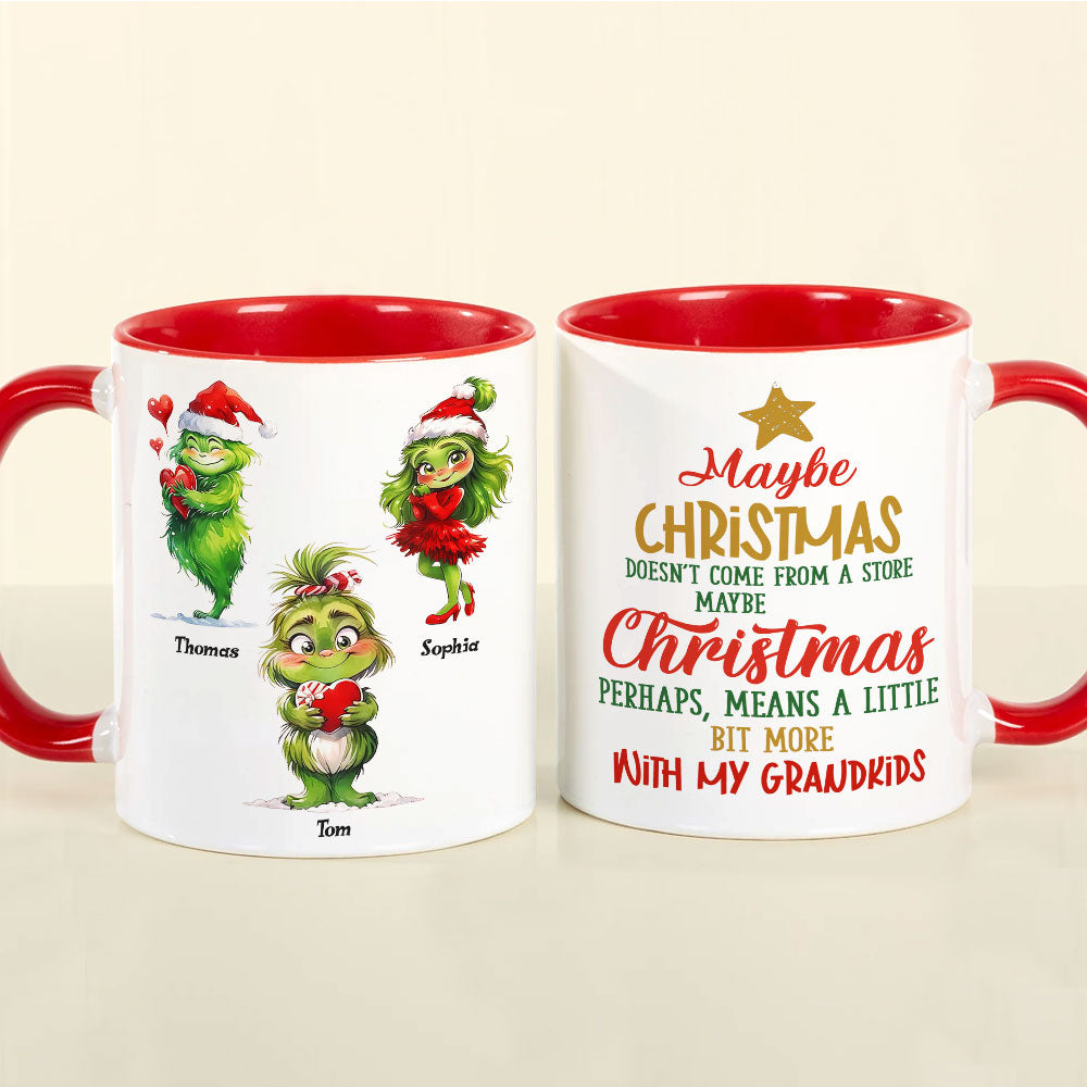 Personalized Christmas Grandkids Mug - Maybe Christmas Doesn't Come From A Store