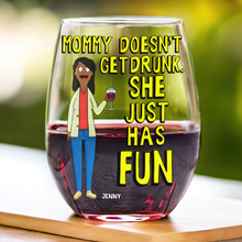 Load image into Gallery viewer, &quot;Mommy Doesn&#39;t Get Drunk, She Just Has Fun&quot; - Personalized Egg Cup for Mom, Perfect Gift for Mother&#39;s Day Glass Egg Cup PopCulturePrints
