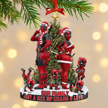 Load image into Gallery viewer, Our Family: Just a Mix of Chaos &amp; Love - Personalized Red Masked Family Ornament Ornament PopCulturePrints
