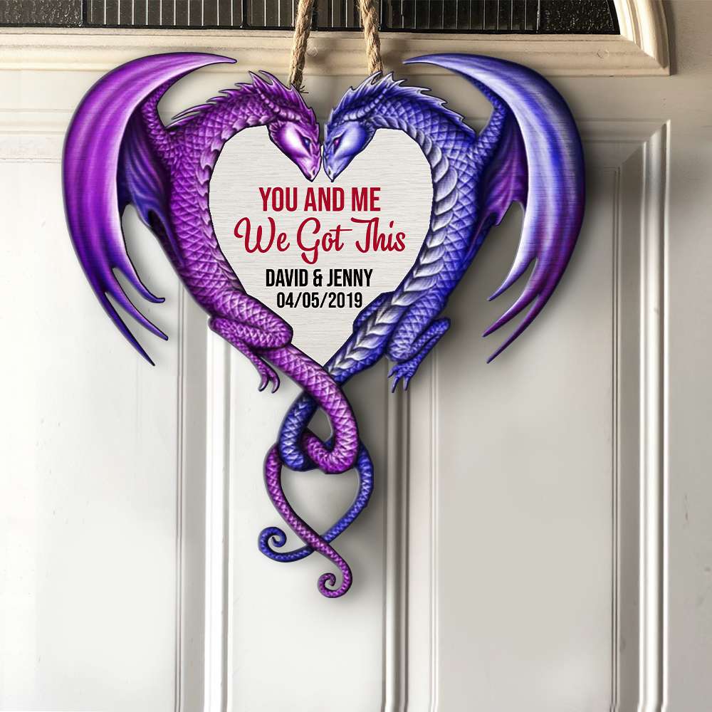 Personalized Dragon Couple Wood Sign - You and Me, We Got This Wood Sign PopCulturePrints