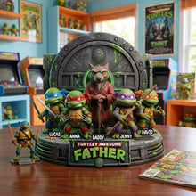 Load image into Gallery viewer, Turtley Awesome Father - Personalized Acrylic Plaque for Dads Shaped Plaques PopCulturePrints
