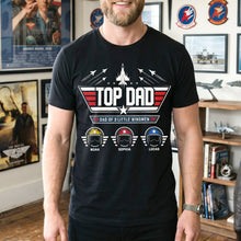Load image into Gallery viewer, “Top Dad, Dad of 3 Little Wingmen” - Personalized Shirt for Dad - Perfect Gift for Father's Day, Grandpa, and More! Shirts PopCulturePrints
