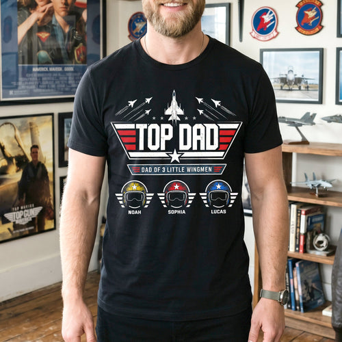 “Top Dad, Dad of 3 Little Wingmen” - Personalized Shirt for Dad - Perfect Gift for Father's Day, Grandpa, and More! Shirts PopCulturePrints