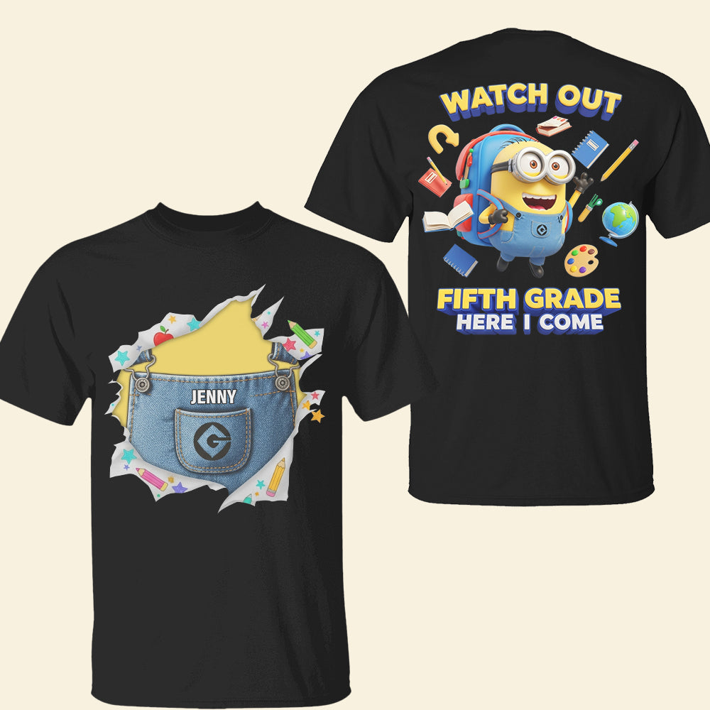 Watch Out! Fourth Grade Here I Come - Cute Cartoon Personalized Back To School Shirt for Kids Shirts PopCulturePrints