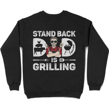 Load image into Gallery viewer, Stand Back, Dad Is Grilling - Personalized T-Shirt T-shirt PopCulturePrints
