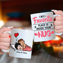 Load image into Gallery viewer, Custom Couple Coffee Mug - My Favorite Place is Inside Your Hug Coffee Mug PopCulturePrints
