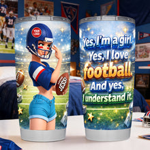 Load image into Gallery viewer, Yes, I Love Football! - Cheer Energy Girl Tumbler, Personalized Gift for Sport Lovers Tumbler Cup PopCulturePrints
