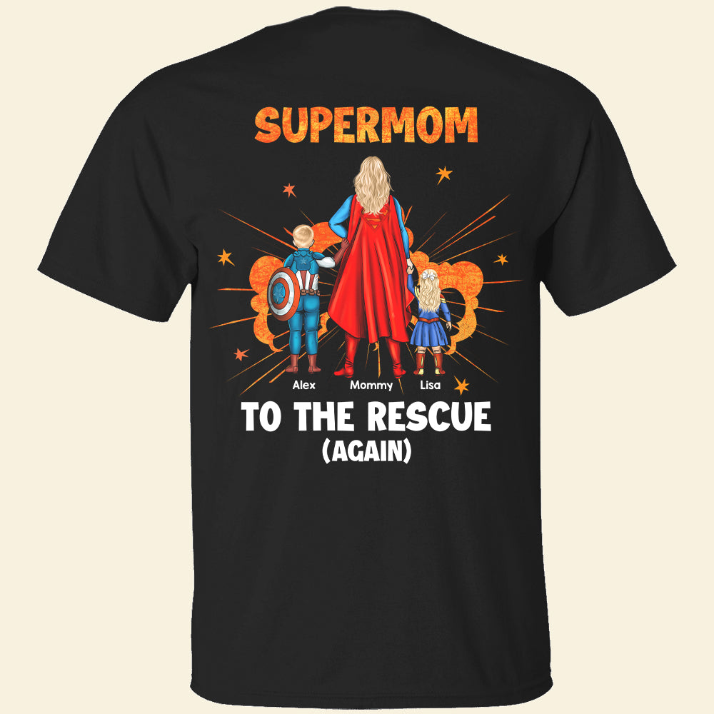 "Supermom to the Rescue!" - Personalized Gift for Mom - Unique Shirt for Mother's Day, Grandma, and More Shirts PopCulturePrints