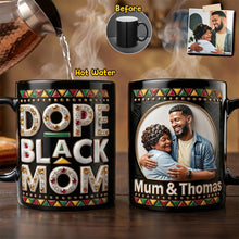 Load image into Gallery viewer, Celebrate Love with Dope Black Mom - Custom Photo Magic Mug for Meaningful Gift Giving Coffee Mug PopCulturePrints
