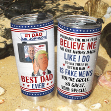 Load image into Gallery viewer, Personalized Best Dad Ever Tumbler - Custom Photo Gift Tumbler Cup PopCulturePrints
