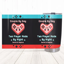 Load image into Gallery viewer, Couple By Day, Two Player Mode By Night - Personalized Gamer Tumbler Tumbler Cup PopCulturePrints
