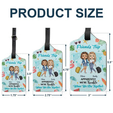 Load image into Gallery viewer, Besties Trip - Personalized Luggage Tag Luggage Tag PopCulturePrints
