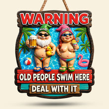 Load image into Gallery viewer, Warning: Old People Swim Here - Personalized Metal Sign for Couples
