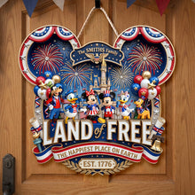 Load image into Gallery viewer, “The Happiest Place on Earth” - Land Of Free Acrylic Sign - Personalized Gift for Families, Friends and Loved Ones Acrylic Sign PopCulturePrints
