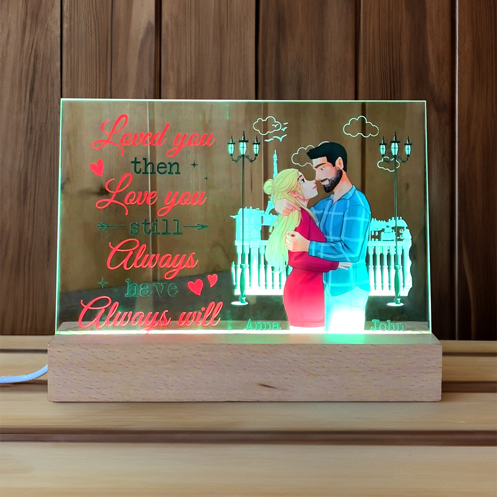 Personalized LED Love Light for Couples - Love You Then, Love You Still Led Night Light PopCulturePrints