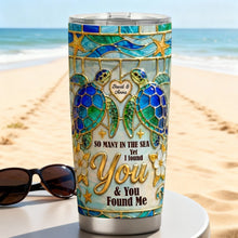 Load image into Gallery viewer, So Many in the Sea Yet I Found You - Personalized Ocean Love Tumbler for Couples
