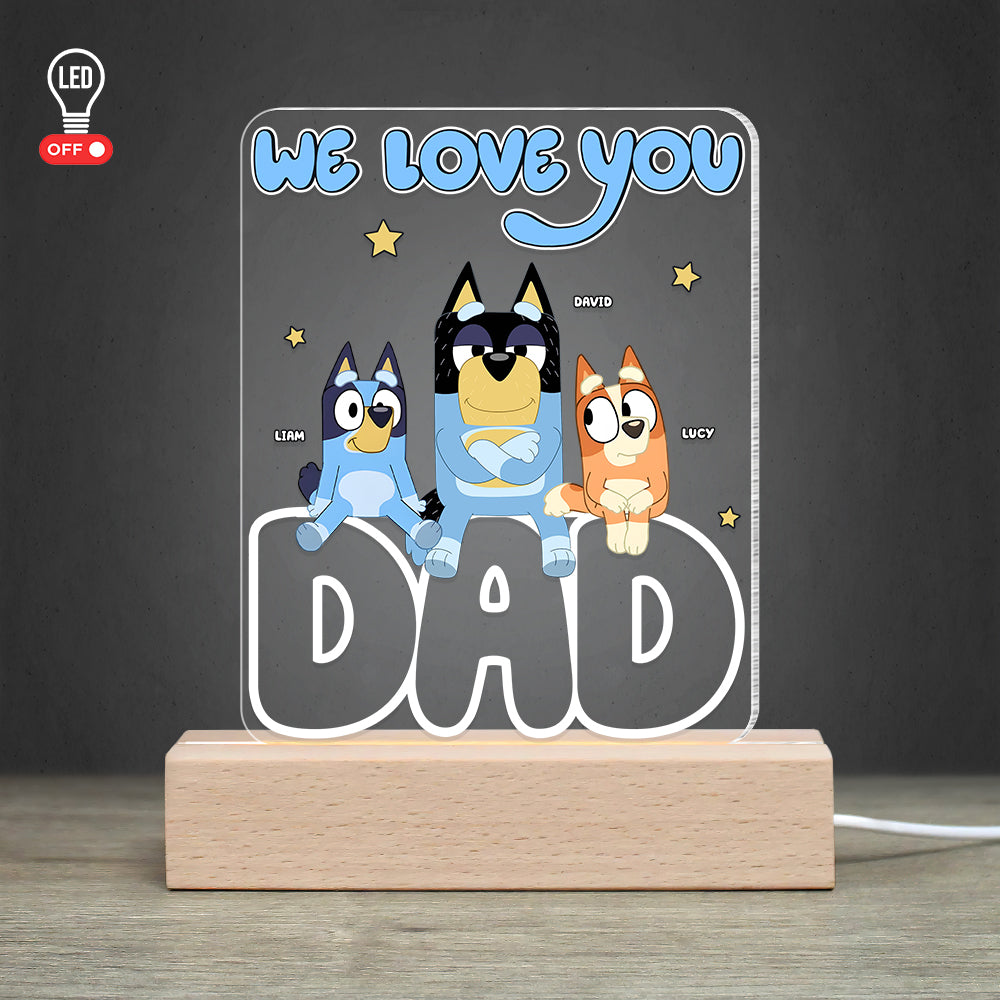 Personalized Bluey LED Lamp - We Love You Dad