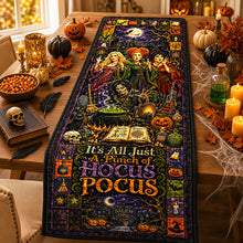 Load image into Gallery viewer, “It’s All Just A Punch of Hocus Pocus” - Personalized Halloween Table Runner Gift for Friends and Family Quilted Table Runner PopCulturePrints
