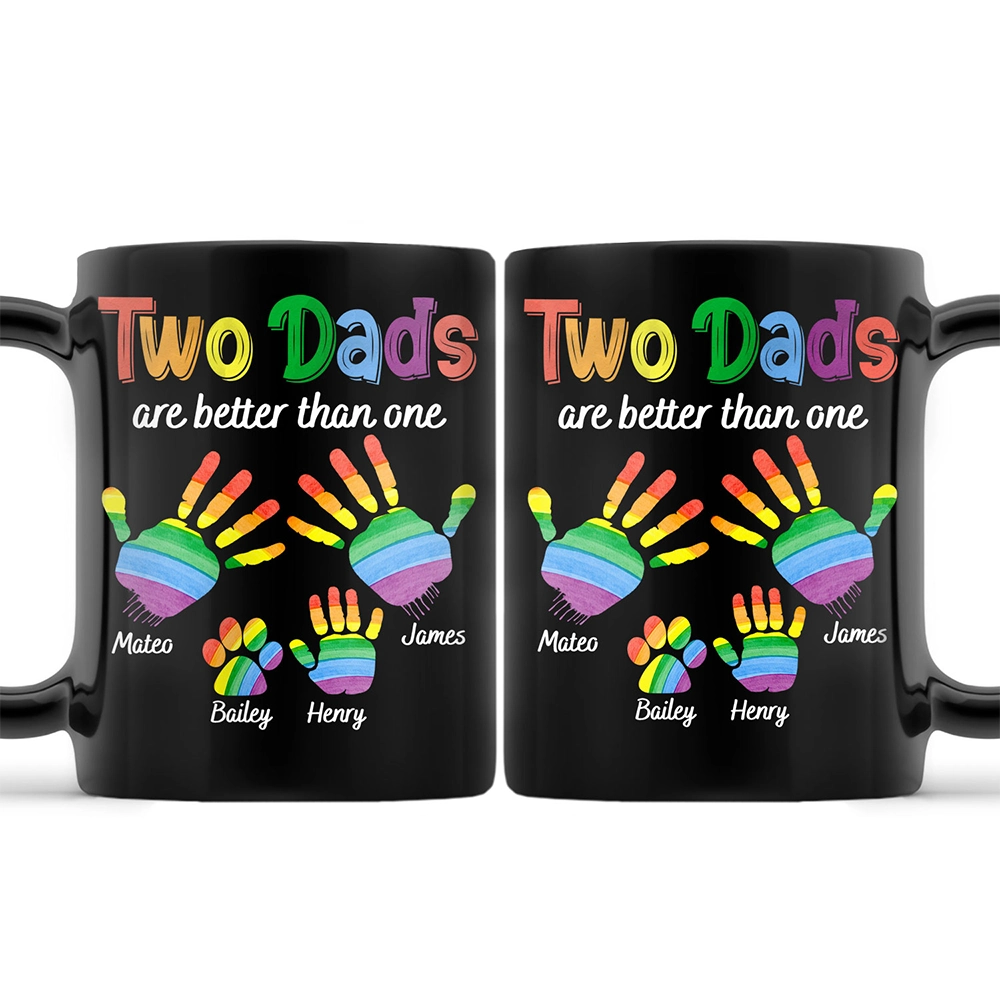 Two Dads are Better Than One - Personalized Black Mug Mug PopCulturePrints