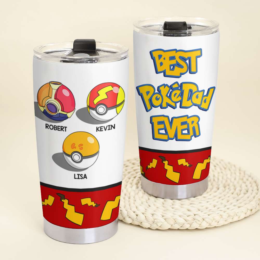 Best PokeDad Ever Personalized Tumbler Cup - Custom Gift for Dad