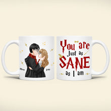 Load image into Gallery viewer, Personalized Magic Fan Couple Mug Set - &#39;You Are Just as Sane as I Am&#39;
