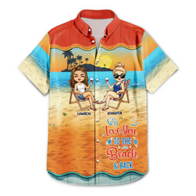 Load image into Gallery viewer, Love You To The Beach And Back - Personalized Hawaiian Shirt for Friendship &amp; Summer Memories Hawaiian Shirt PopCulturePrints
