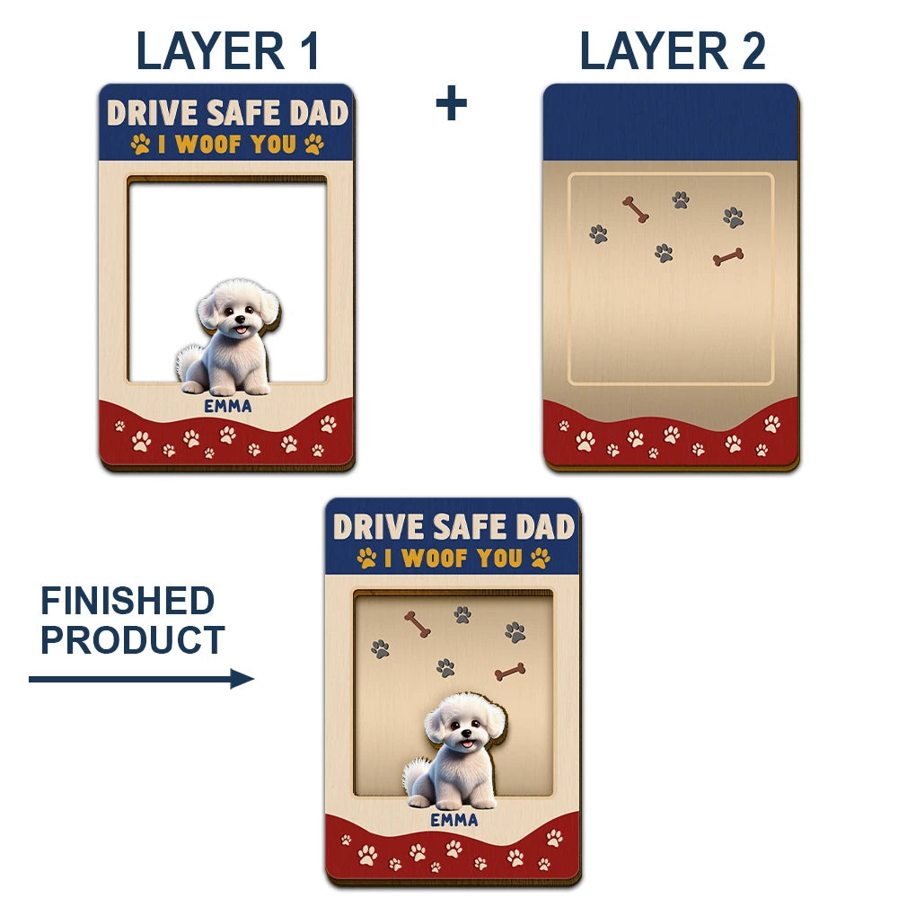 Drive Safe Dad, We Woof You - Personalized Custom Shaped Car Visor Clip for Pet Lovers Car Visor Clip PopCulturePrints