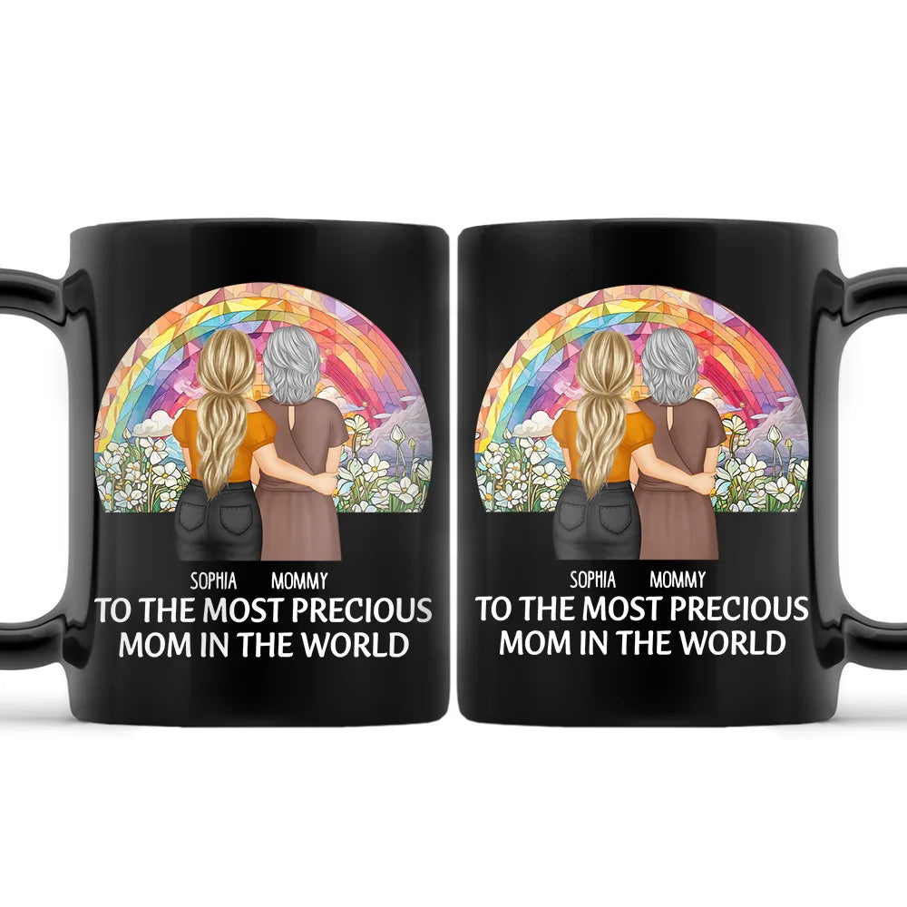 To The Most Precious Mom In The World - Personalized Black Mug | Ideal Gift for Mother's Day, Grandma, and More Mug PopCulturePrints