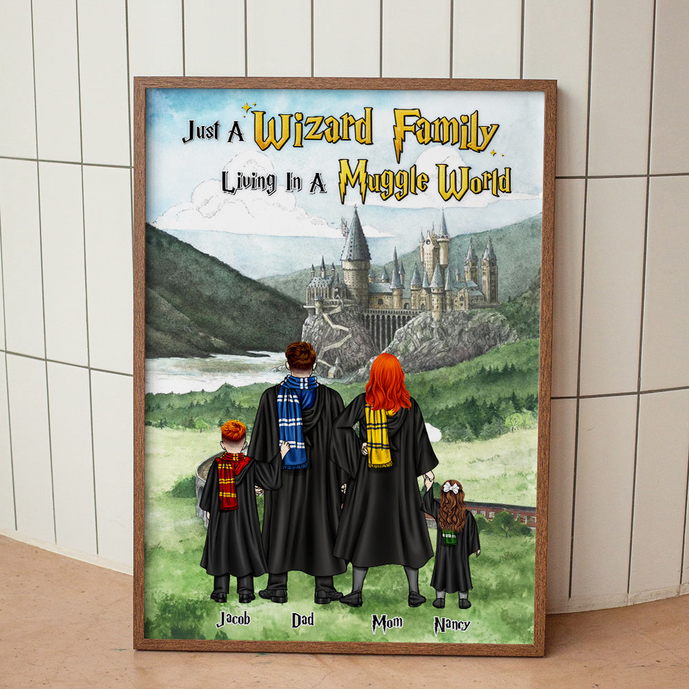 Personalized Wizard Family Poster - Just a Wizard Family Living in a Muggle World