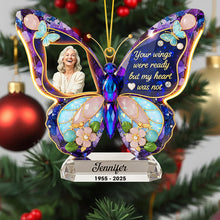 Load image into Gallery viewer, &quot;Your wings were ready, but my heart was not&quot; - Memorial Christmas Ornament - Personalized Gift for Loved Ones Ornament PopCulturePrints
