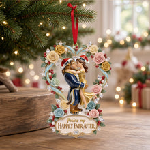 Load image into Gallery viewer, You're My Happily Ever After Christmas Ornament - Personalized Gifts for Couples
