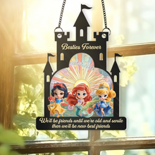 Load image into Gallery viewer, Besties Forever Suncatcher Ornament - Personalized Gift for Princess Lovers Ornament PopCulturePrints
