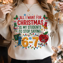 Load image into Gallery viewer, All I Want for Christmas Teacher Life Shirt - Personalized Gifts for Teachers Shirts PopCulturePrints
