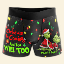 Load image into Gallery viewer, “Christmas Is Coming and You Will Too” - Personalized Grinch Couples Boxers - Gift for Him &amp; Her Boxer Briefs PopCulturePrints
