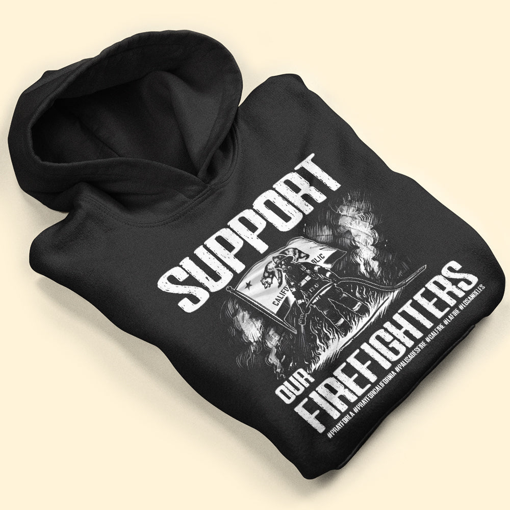 Support Our Firefighters T-Shirt - Pray for California Shirts PopCulturePrints