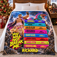 Load image into Gallery viewer, You Will Not Break Me - Legendary Quest Personalized Blanket for Fantasy Lovers
