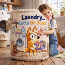 Load image into Gallery viewer, Laundry...Gotta Be Done! - Personalized Quilted Laundry Basket
