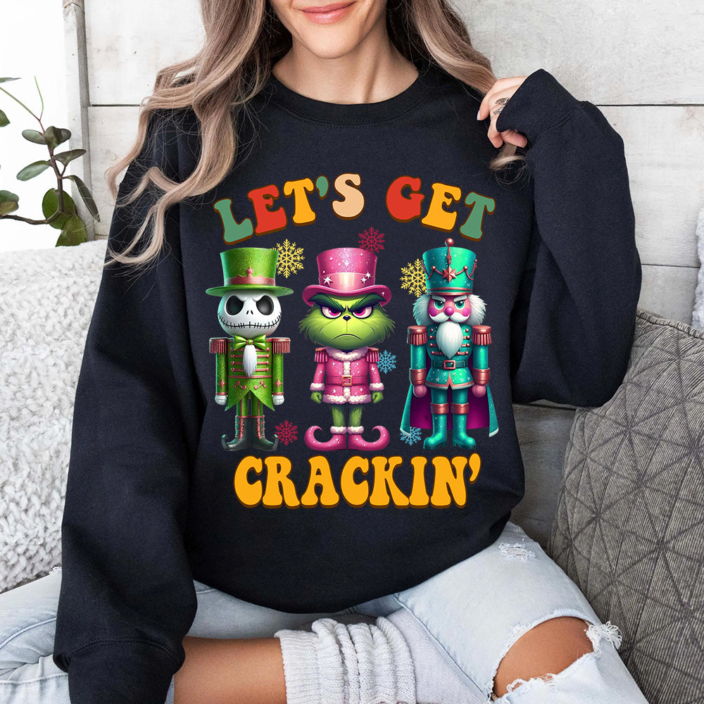Festive Nutcracker Christmas Sweatshirt - Let's Get Crackin' Shirts PopCulturePrints