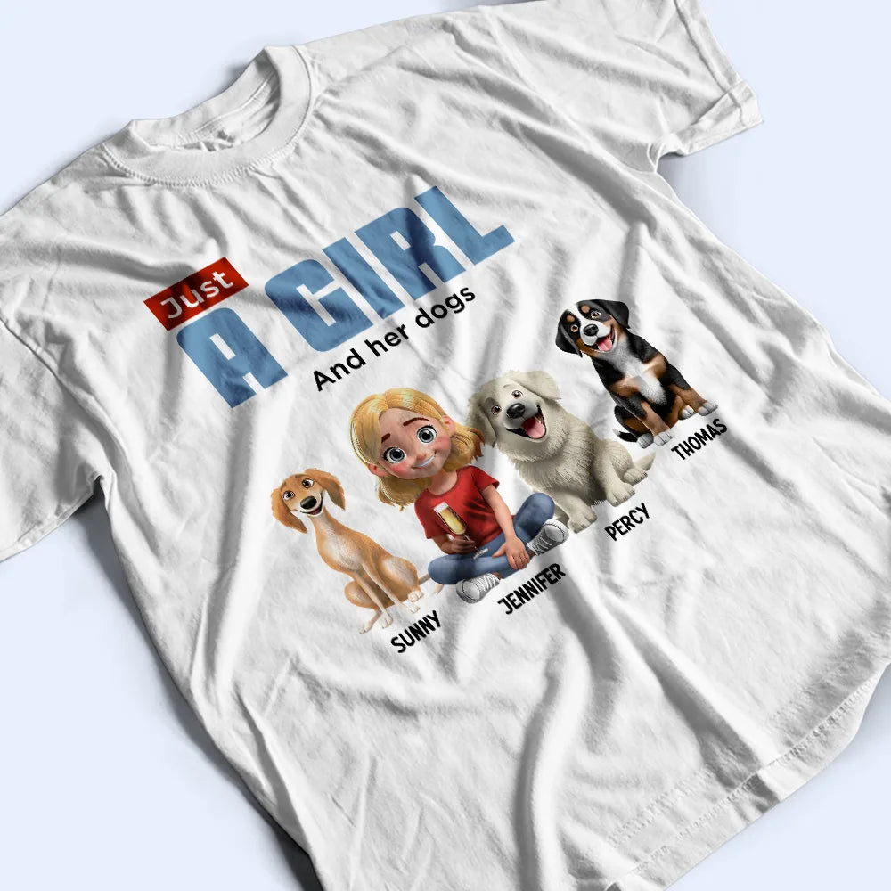 Just A Girl Who Loves Dogs - Personalized T-Shirt for Dog Lovers T-shirt PopCulturePrints