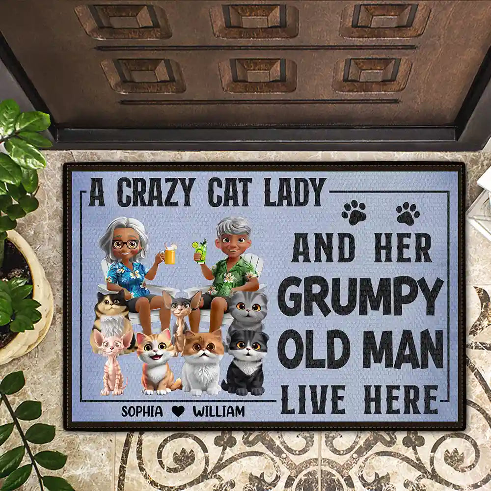 A Crazy Cat Lady And Her Grumpy Old Man Live Here - Funny Personalized Doormat Doormat PopCulturePrints