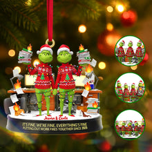Load image into Gallery viewer, &quot;It’s Fine, We’re Fine, Everything’s Fine&quot; - Personalized Christmas Gift, Custom Coworker Acrylic Ornament Ornament PopCulturePrints
