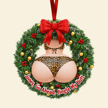 Load image into Gallery viewer, Jingle My Butt Christmas Ornament - Personalized Gift for Couples Ornament PopCulturePrints
