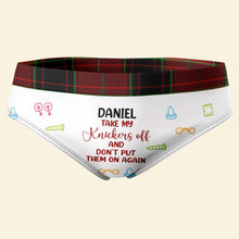 Load image into Gallery viewer, Personalized Women's Briefs - Take My Knickers Off Boxer Briefs PopCulturePrints
