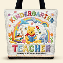 Load image into Gallery viewer, “Learning is an endless Pooh-sibility” - Cute Positive Teacher Tote Bag, Personalized Gift for Teachers Tote Bags PopCulturePrints
