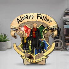 Load image into Gallery viewer, Personalized Always Father Wooden Plaque - Harry Potter Themed Gift
