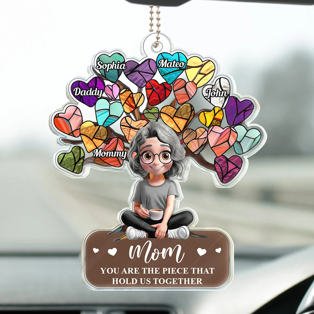 Mom, You Are The Piece That Holds Us Together - Personalized Acrylic Car Hanger Acrylic Car Hanger PopCulturePrints