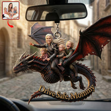 Load image into Gallery viewer, “Drive Safe, Mommy” - Dragon Rider Family Car Ornament - Custom Gift for Mom, Grandma &amp; Family Ornament PopCulturePrints

