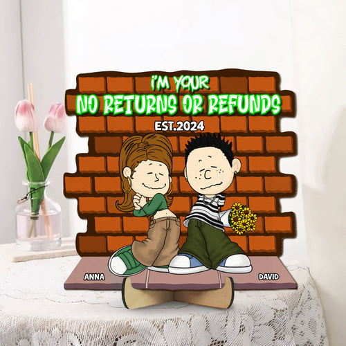 Personalized Couple Wood Sign - I'm Yours, No Returns or Refunds Wood Sign PopCulturePrints